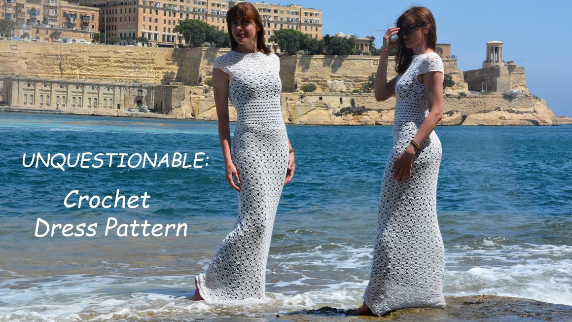 UNQUESTIONABLE: Crochet Dress Pattern