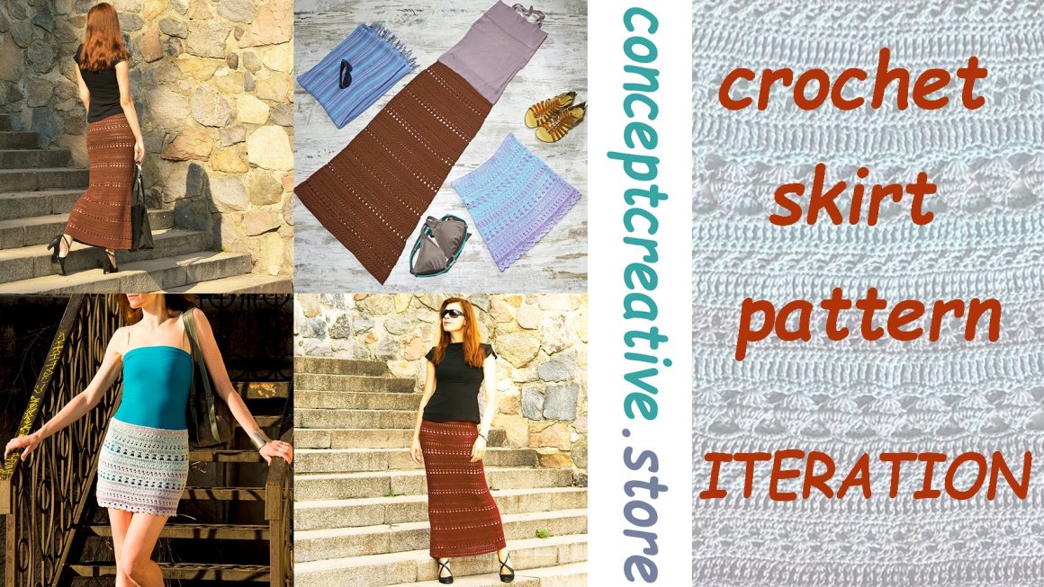 ITERATION: Crochet Skirt Pattern